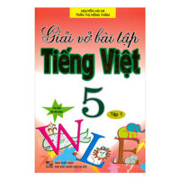 Giải Vở Bài Tập Tiếng Việt 5 - Tập 1
