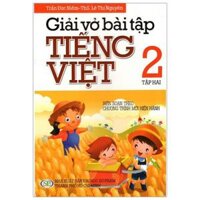 Giải Vở Bài Tập Tiếng Việt Lớp 2 Tập 2