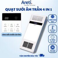 [GIẢM 40%] [HÀNG CHÍNH HÃNG] Quạt sưởi âm trần Areti 4 in 1