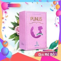 GIẢM GIÁ 50% [Hàng Loại 1] Viên uống nở ngực Punus tăng 3-5 size, da dẻ trắng hồng, điều hoà kinh nguyệt, giảm khô hạn,