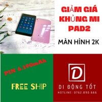 Giảm giá rẻ nhất tháng máy Tính Bảng Xiaomi Mipad 2 màn 2k – LIKE NEW 98%-99% - 100% Tiếng Việt