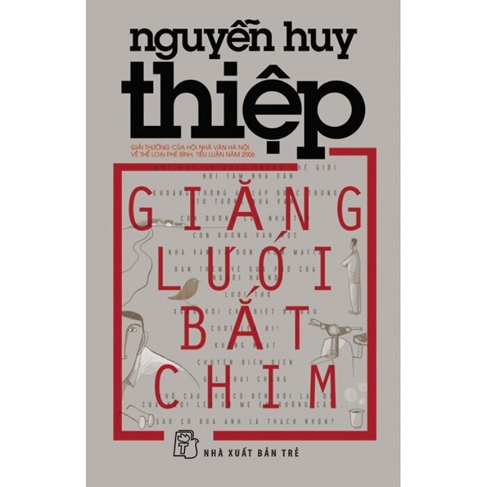 Giăng lưới bắt chim - Nguyễn Huy Thiệp