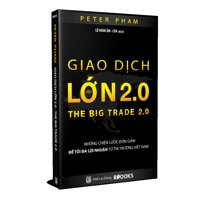 Giao Dịch Lớn 2.0