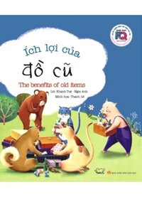 Giáo Dục FQ Cho Trẻ: Ích Lợi Của Đồ Cũ