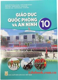 Giáo dục quốc phòng và an ninh 10 - Kết nối tri thức với cuộc sống