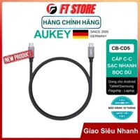 [GIAO HOẢ TỐC] Cáp Sạc Nhanh C To C AUKEY CB-CD5 Bọc Dù Siêu Bền, Hỗ trợ sạc nhanh QC/PD/PPS BH18T