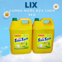 (Giao Hỏa Tốc) Combo Nước Rửa Chén LIX Siêu Sạch Hương Chanh 9KG Siêu Tiết Kiệm - Lixco Việt Nam