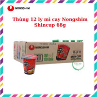 [Giao hoả tốc ][Thùng 12 ly] Mì ly cay Nongshim Shincup Hàn Quốc 68g