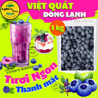 [Giao Nhanh HCM] 1KG VIỆT QUẤT Đông Lạnh - Blueberry Nhập Khẩu - Tươi Ngon, Làm Sinh Tố Nước Ép Topping Sữa Chua vitamin