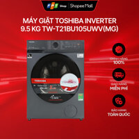 [Giao Nhanh] Máy giặt cửa trước Toshiba Inverter 9.5 kg TW-T21BU105UWV(MG) Tiết kiệm điện