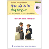 Giao Tiếp Lưu Loát Bằng Tiếng Anh (Kèm VCD)