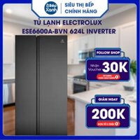 Giao Toàn Quốc  Tủ Lạnh Electrolux ESE6600A-BVN 624L Inverter - Hàng Chính Hãng