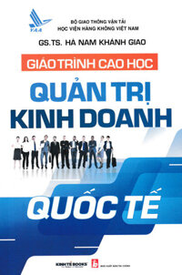 Giáo Trình Cao Học - Quản Trị Kinh Doanh Quốc Tế