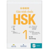 Giáo Trình Chuẩn HSK 1 - Sách Bài Tập 2021