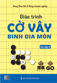 Giáo Trình Cờ Vây Binh Gia Môn Cấp