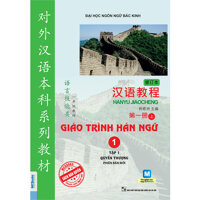 Giáo Trình Hán Ngữ 1 - Tập 1 - Quyển Thượng Phiên Bản Mới