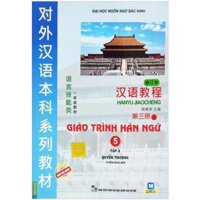 Giáo Trình Hán Ngữ 5 - Tập 3 - Quyển Thượng Phiên Bản Mới Tái Bản