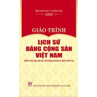 Giáo trình lịch sử Đảng Cộng Sản Việt Nam Dành cho bậc đại học hệ không chuyên lý luận chính trị