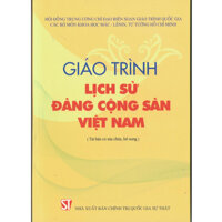 Giáo Trình Lịch Sử Đảng Cộng Sản Việt Nam Tái Bản Có Sửa Chữa, Bổ Sung
