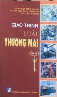 Giáo trình Luật thương mại - tập 2