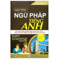 Giáo Trình Ngữ Pháp Tiếng Anh