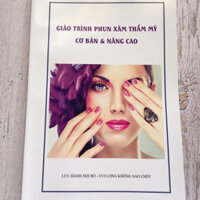 Giáo Trình - Phun Xăm Từ Cơ Bản Đến Nâng Cao