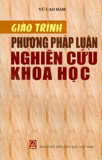 Giáo Trình Phương Pháp Luận Nghiên Cứu Khoa Học Tái bản 2023