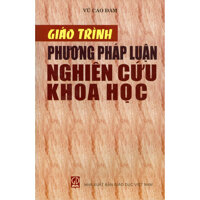 Giáo Trình Phương Pháp Luận Nghiên Cứu Khoa Học Tái bản