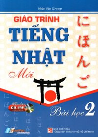 Giáo Trình Tiếng Nhật Mới - Bài học 2 Kèm CD