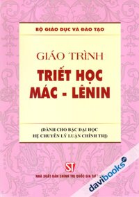 Giáo Trình Triết Học Mác Lênin (Dành Cho Bậc ĐH Hệ Chuyên Lý Luận Chính Trị)
