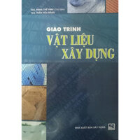 Giáo Trình Vật Liệu Xây Dựng Tái Bản