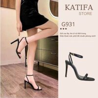 GIÀY CAO GÓT 9P SANDAL DÂY MẢNH BASIC KATIFA G931  -Tôn dáng & dễ phối đồ