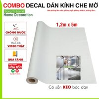 Giấy dán kính (combo 5m) decal mờ chống nhìn, bề mặt cát nhám dán cửa sổ phòng ngủ khổ 1.2m x 5m