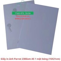 Giấy in ảnh Parrot 230Gsm A5 1 mặt bóng (15X21cm)