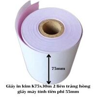 Giấy in kim K75x30m 2 liên trắng hồng - giấy máy tính tiền phi 55mm