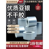 Giấy in mã vạch dính bạc mờ chất lượng cao, giấy nhãn bạc mờ, nhãn dán PET chịu nhiệt độ cao 10*20 30 40 50 60 80 90 100 chống nước chống dầu băng carbon trống truyền nhiệt