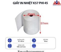 Giấy in nhiệt K57 phi 45