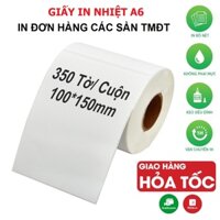Giấy In Nhiệt Khổ A6 100 x 150mm, A7 75 x 100mm In Rõ Nét, Đơn Hàng Tự Dính, Không Thấm Nước