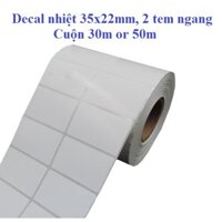 Giấy In Tem Mã Vạch Nhiệt 35x22 - thùng 10 cuộn (35k/cuộn)