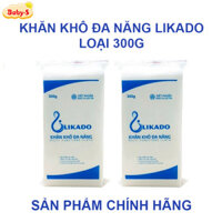 Giấy khô đa năng Likado Khăn vải khô đa năng 300g mềm mịn an toàn cho bé sơ sinh (270 tờ) – SKH007