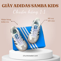 Giày samba cho bé chất lượng tốt chuẩn hàng 1:1 đẹp hiện nay