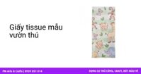 Giấy tissue mẫu vườn thú