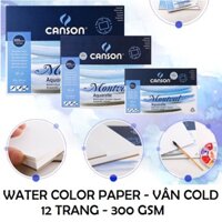 Giấy vẽ màu nước Canson Montval sổ vẽ màu nước phác thảo vân cold press mịn định lượng 300gsm 12 tờ có nhiều size