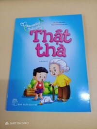 Gieo Mầm Tính Cách Thật Thà