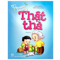 Gieo Mầm Tính Cách - Thật Thà Tái Bản