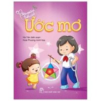 Gieo Mầm Tính Cách - Ước Mơ (Tái Bản 2019)