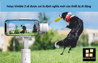 Gimbal chống rung cho điện thoại Feiyu Vimble 2- Giúp những bức ảnh của bạn chở nên đẹp mắt hơn. thiết kế cao cấp độ bền cao pin hiệu suất lớn