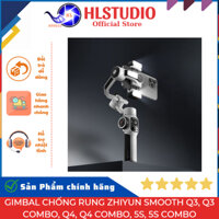 Gimbal Chống Rung Zhiyun Smooth Q3, Q3 Combo, Q4, Q4 Combo, 5S, 5S Combo HL Studio