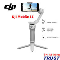 Gimbal DJI OSMO Mobile SE, DJI Osmo Mobile 7 - BH 1 năm - Chính Hãng