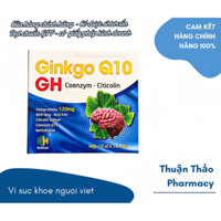 GINKGO Q10 QH hỗ trợ giảm rối loạn tiền đình, giảm chóng  mặt xay xẫm,giảm mất ngủ hiệu quả